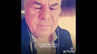 YETİŞ SEVGİLİM YETİŞ