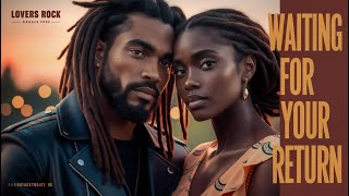 Waiting for Your Return | KENDU VIBES [ Audio]