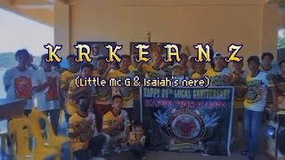 KRKEANZ - Little Mc G & Isaiah's Nere ( PROD.DhonRoben beats)