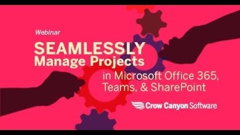 SharePoint Project Tracking: Seamlessly Manage Projects in Microsoft Office 365, Teams, & SharePoint