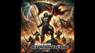 Man@War - Brotherhood of Steel