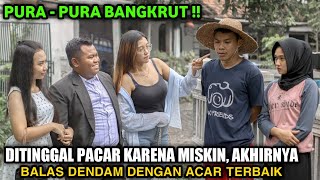 Download Lagu PRETENDING TO BE BANKRUPT, BUT HER BOYFRIEND LEFT BECAUSE OF BEING POVERTY! BUT IN THE END... MP3 Download Lagu PRETENDING TO BE BANKRUPT, BUT HER BOYFRIEND LEFT BECAUSE OF BEING POVERTY! BUT IN THE END... MP3