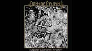 OATH OF CRUELTY - SUMMARY EXECUTION AT DAWN (2019)