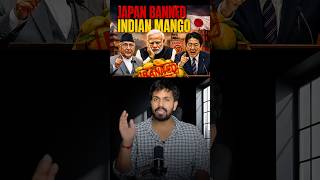 Japan REJECTS Indian Mangoes? The Scandal Revealed! 😱