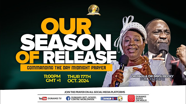 MID NIGHT PRAYER COMMANDING THE DAY-OUR SEASON OF RELEASE. 17-10-2024