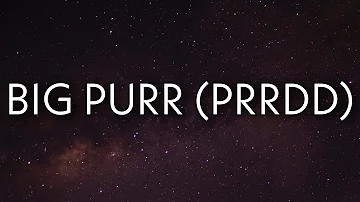 Coi Leray - "BIG PURR (Prrdd) [Lyrics] ft. Pooh Shiesty