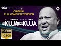 Tu Kuja Man Kuja (Original Full Length) I Ustad Nusrat Fateh Ali Khan I OSA official HD video