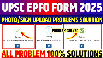 UPSC EPFO Photo Upload Problem ✅ UPSC EPFO Photo and Signature Upload Problem🔥UPSC EPFO Photo Upload