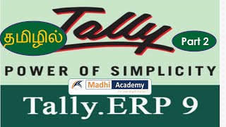 Tally Erp 9 Classes In Tamil Part 2 masters Ledgers Creation Vouchers Creations