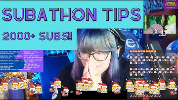 Twitch Subathon Tips | How To Get Over 2000 Subs!