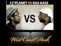 12th Planet VS Ras Kass - West Coast Dub -  Dubstep