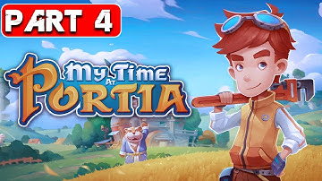 My Time at Portia Gameplay Walkthrough Part 4 Longplay FULL GAME