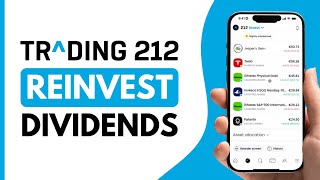 How to Reinvest Dividends on Trading 212 (2025)