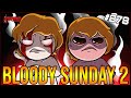 BLOODY SUNDAY PT. 2 - The Binding Of Isaac: Repentance Ep. 878