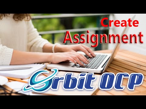 Orbit OCP তে faculty-দের assignment তৈরি এবং review করার পদ্ধতি | Create and Review Assignment?