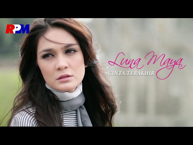 Luna Maya - Cinta Terakhir (Official Music Video) class=