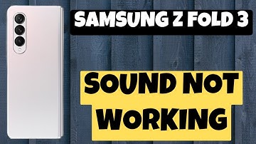 Samsung Z Fold 3 Volume issue || How to Fix Sound Problem || Sound Not working