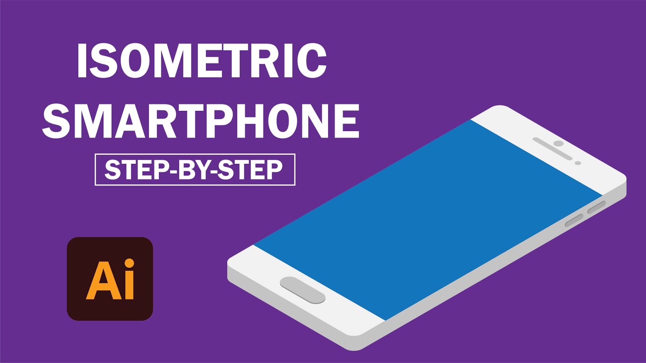 Isometric 3D Smartphone | Adobe Illustrator Tutorial - YouTube
