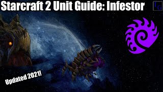 Starcraft 2 Unit Guide - Zerg Infestor | Abilities, How to USE \& How to COUNTER | Learn to Play SC2