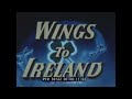 PAN AM AIRLINES 1950s TRAVELOGUE // WINGS TO IRELAND 30122