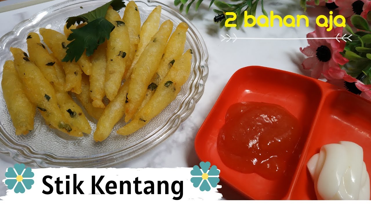 Stik Kentang || Cemilan sehat || Cukup 2 Bahan mudah dan ...