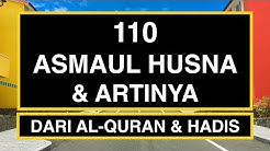 110 Asmaul Husna dan Artinya (99 Asmaul Husna +11) LONG VERSION  - Durasi: 32:17. 