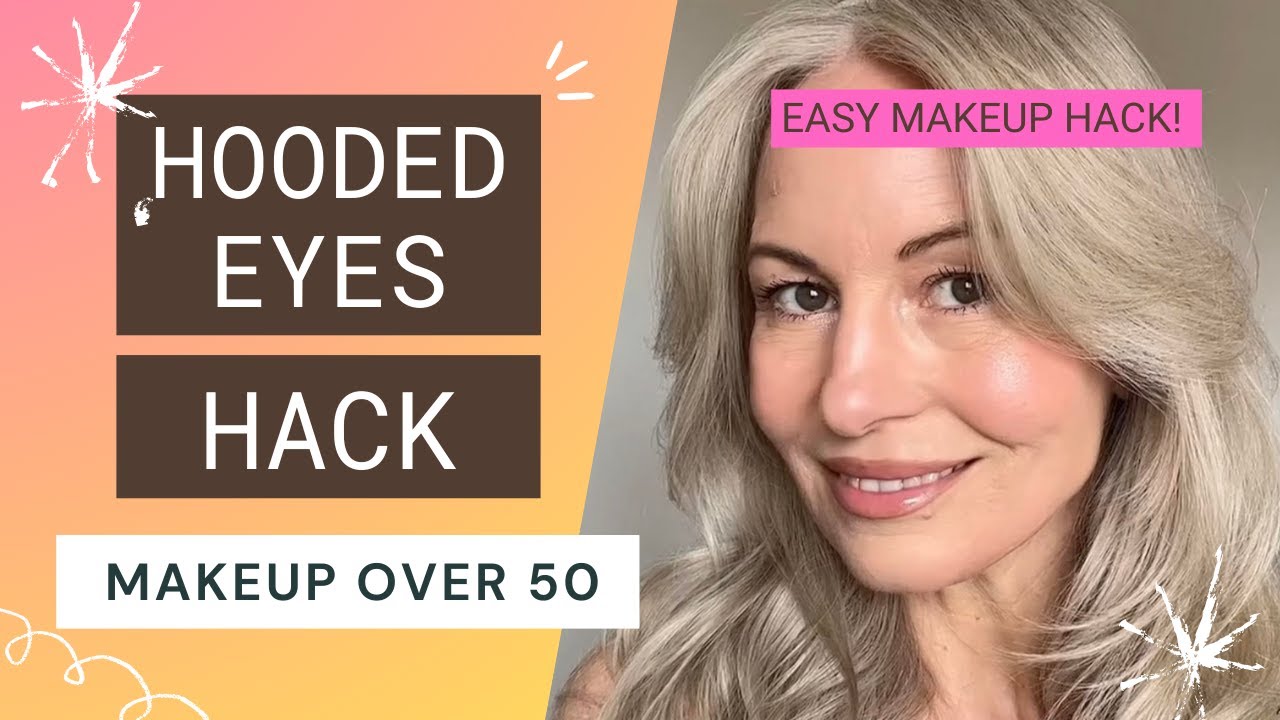 EASY Hooded Eyes Makeup Hack (Flattering for older hooded eyes & baggy ...