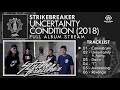 Strikebreaker - Uncertainty Condition (FULL ALBUM) By. HansStudioMusic [HSM]