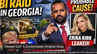 Famous Kash Patel Claims Probable Cause, While MAGA Podcasters Turn on Trump?The Leak Exposing Erika Kirk Wealth