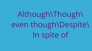 GRAMMAR#05 Though \ Although\ Even Though\ Despite \ In spite of  BAC [لجميع الشعب مع التمارين]