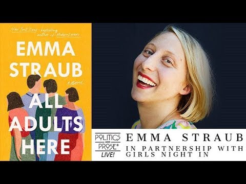 Emma Straub, "All Adults Here" (with Jen Gotch)