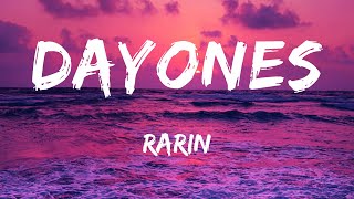 Rarin - Day Ones (Lyrics)