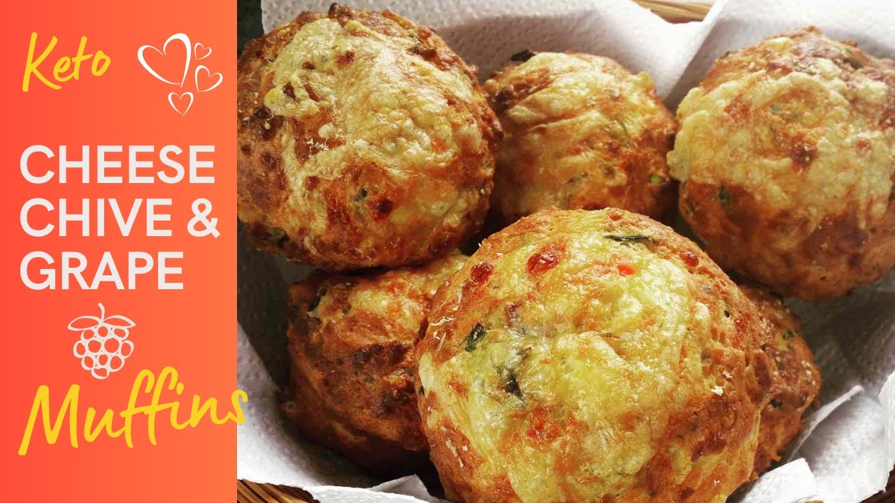 My Keto Cheddar Cheese Chive & grape Muffins! YouTube
