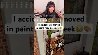 I Accidentally Moved in Paint Hide and Seek