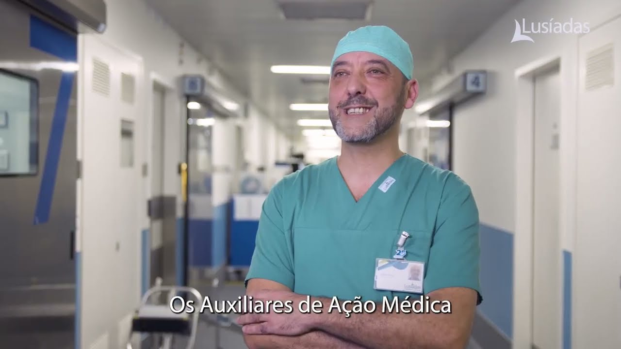Os outros rostos do cuidado | Auxiliares de Ação Médica Lusíadas