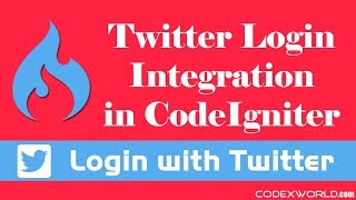 Login with Twitter API in CodeIgniter