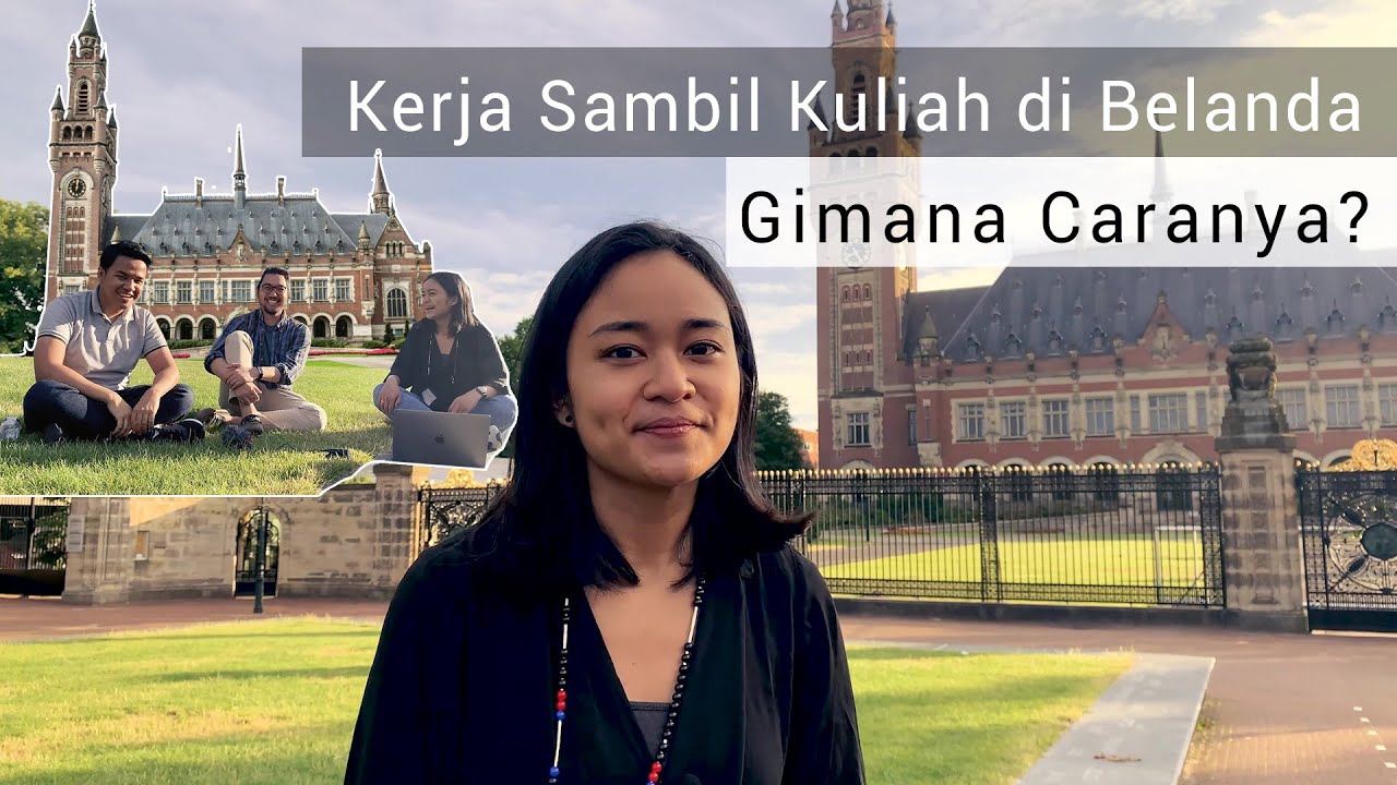 Cara mendapat kerja sambil kuliah di Belanda