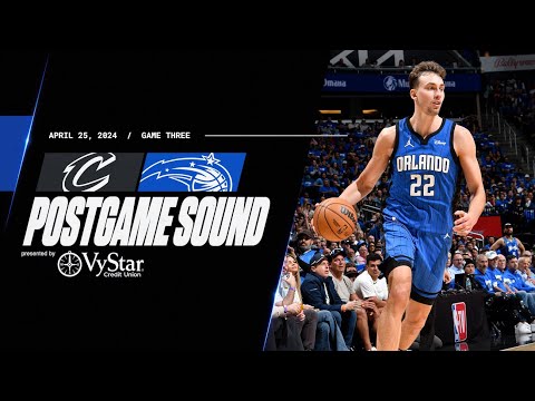 POSTGAME SOUND: CAVALIERS VS. MAGIC | COACH MOSE,  FRANZ WAGNER, JALEN SUGGS & PAOLO BANCHERO