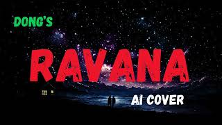 RAVANA - AI COVER | NEPALI AGRESSIVE | -NZN