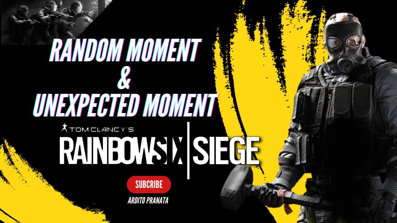 RANDOM MOMENT ON " RAINBOW SIX SIEGE " - YouTube