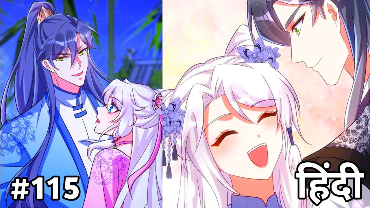 Tigress Princess Explain in Hindi | Episode 115 | Manhua/Manhwa Hindi Explain || 