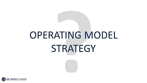 What is an Operating Model Strategy?