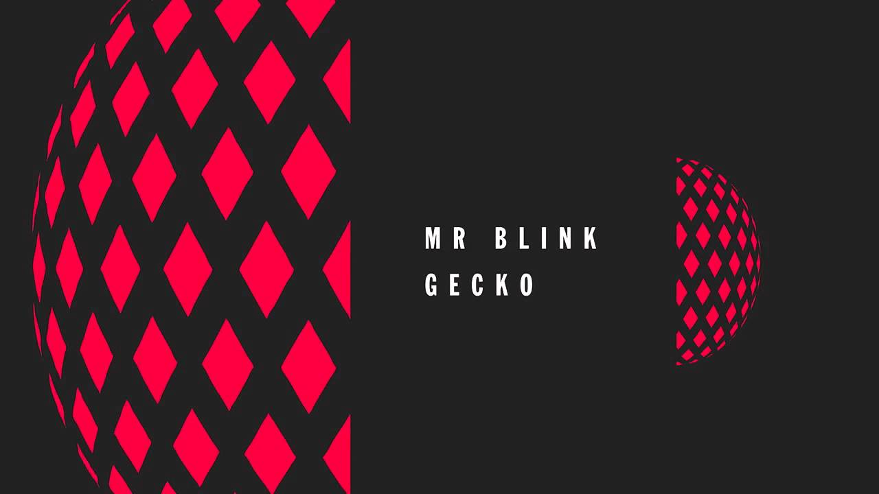 FLYEYE101: Mr Blink | Gecko (Zumz Fact or Fiction remix)