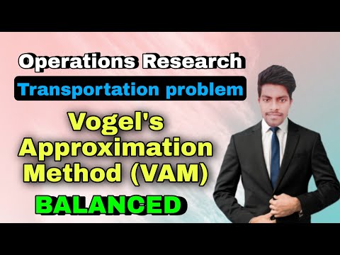 Vogel's Approximation Method