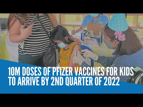 10M doses of Pfizer vaccines for kids to arrive by 2nd quarter of 2022