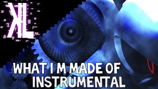 What I'm Made of - Instrumental