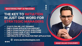 The Key to Initiation in Just One Word for Strategic Managers | PMP® | AUC| PMI Exam Prep | 2023