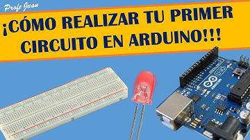 ¡Cómo realizar tu primer circuito en Arduino! Programación de arduino inicial.