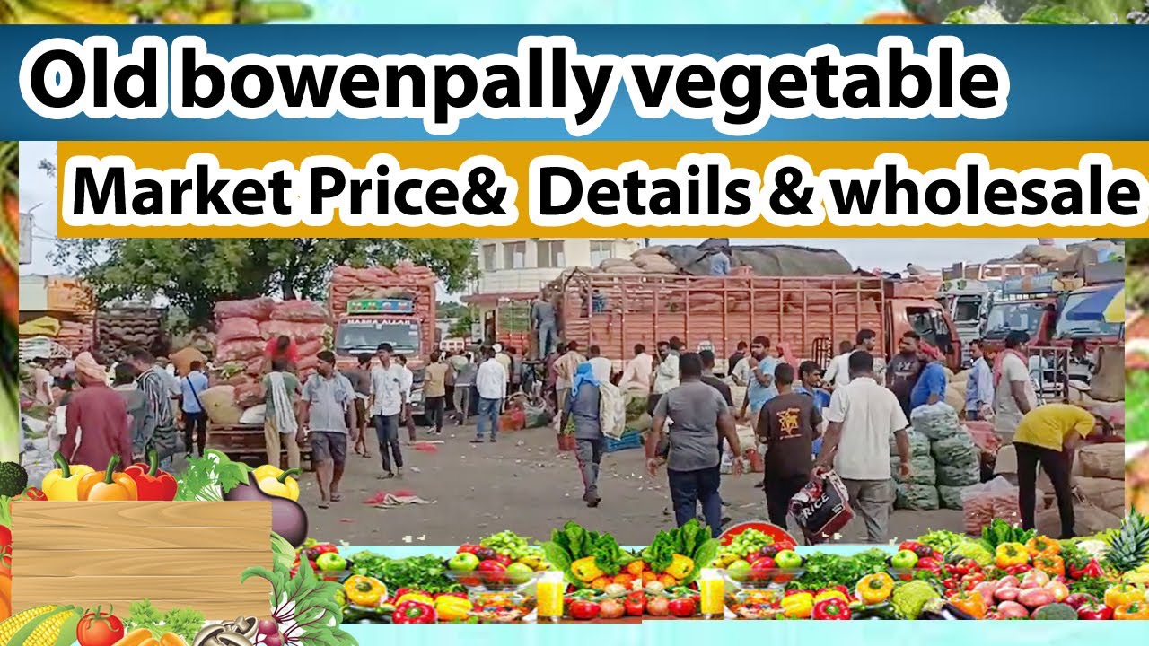 Old Bowenpally vegetable market priceHyderabadputty ashok YouTube
