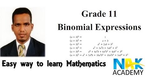 Binomial Expression  - Grade 11 SL national curriculum by Azwar Khan